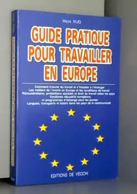 Couverture du produit · Guide pratique pour travailler en Europe