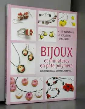 Couverture du produit · Bijoux et miniatures en pâte polymère
