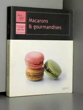 Couverture du produit · Macarons et gourmandises