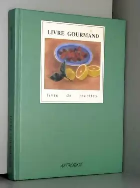 Couverture du produit · Le livre gourmand