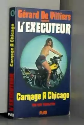 Couverture du produit · L'executeur - 8 : carnage à Chicago
