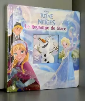 Couverture du produit · La Reine des Neiges (Frozen) : Le royaume de glace