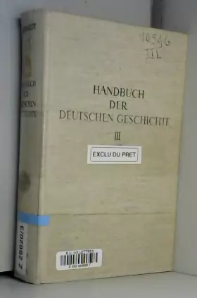 Couverture du produit · Handbuch der deutschen Geschichte. Band 3: Von der