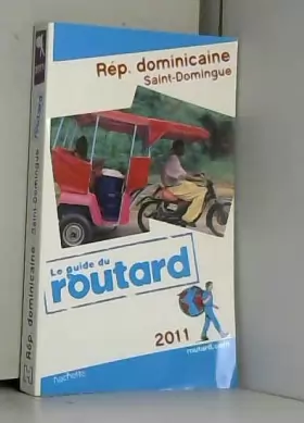Couverture du produit · Guide du Routard République dominicaine, Saint-Domingue 2011