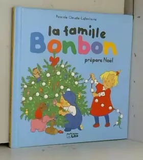 Couverture du produit · La famille Bonbon prépare Noël