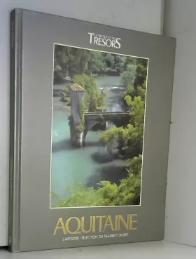 Couverture du produit · Aquitaine - Collection La France et ses trésors.