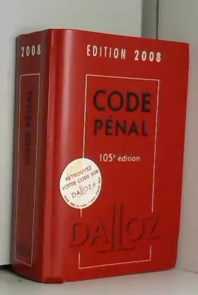 Couverture du produit · Code pénal : Edition 2008