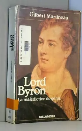 Couverture du produit · Lord Byron : La malédiction du génie