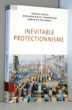 Couverture du produit · Inévitable protectionnisme