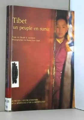 Couverture du produit · Le Tibet : un peuple en sursis