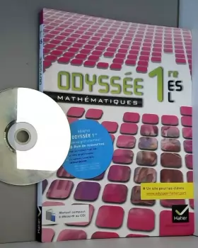Couverture du produit · Odyssée Mathematiques 1res Es/l ed. 2011 - Manuel de l'Eleve (Version Enseignant)