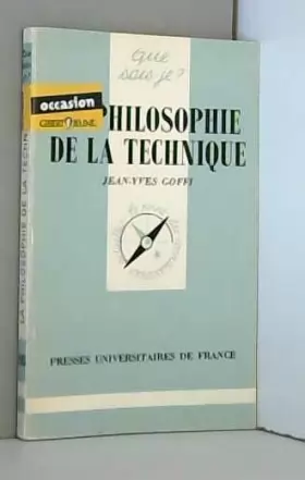 Couverture du produit · La philosophie de la technique by Jean-Yves Goffi (1996-01-01)