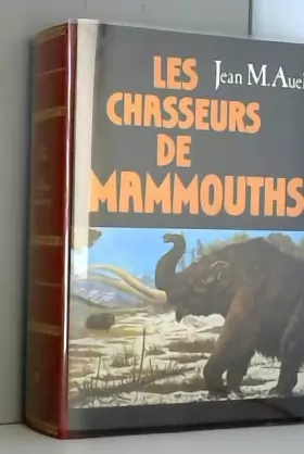 Couverture du produit · Les chasseurs de mammouths