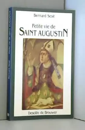 Couverture du produit · Petite vie de saint Augustin