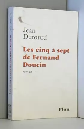 Couverture du produit · Les Cinq-à-sept de Fernand Doucin