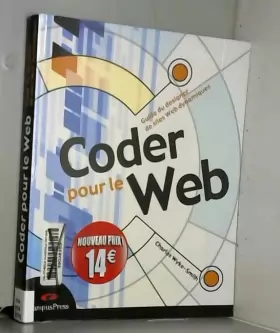 Couverture du produit · Coder pour le Web : Guide du designer de sites Web dynamiques