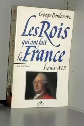 Couverture du produit · Louis XVI : le roi-martyr