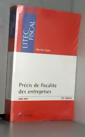 Couverture du produit · Précis de fiscalité des entreprises : Edition 2006-2007 (ancienne édition)
