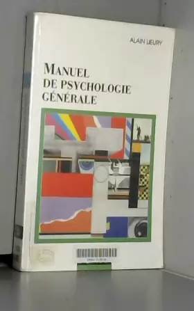 Couverture du produit · MANUEL DE PSYCHOLOGIE GENERALE. 2ème édition