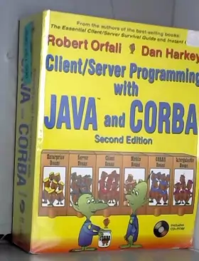 Couverture du produit · Client/Server Programming with Java and CORBA