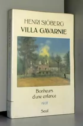 Couverture du produit · Villa Gavarnie. Bonheurs d'une enfance