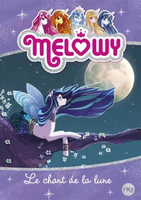 Couverture du produit · Melowy - tome 02 : Le chant de la lune (2)
