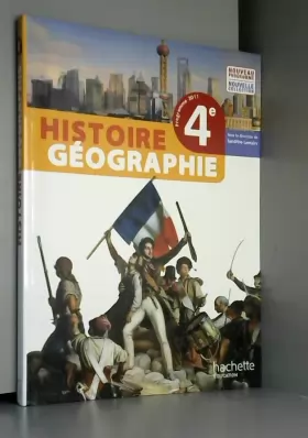 Couverture du produit · Histoire-Géographie 4ème - Livre élève Grand format - Edition 2011