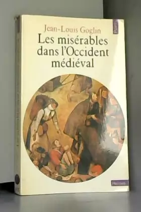 Couverture du produit · Les Misérables dans l'Occident médiéval