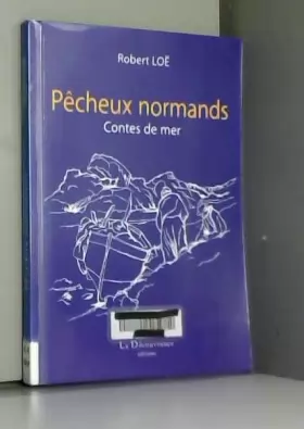 Couverture du produit · Pêcheux normands: Contes de mer