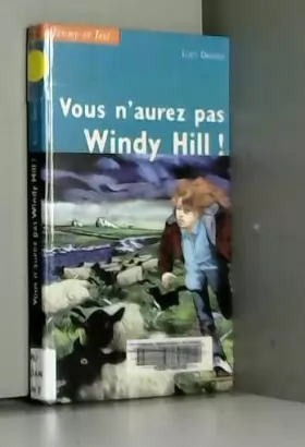 Couverture du produit · Jenny et Jess, Tome 2 : Vous n'aurez pas Windy Hill !
