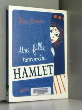 Couverture du produit · Une fille nommée Hamlet