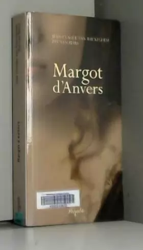 Couverture du produit · Margot d'Anvers