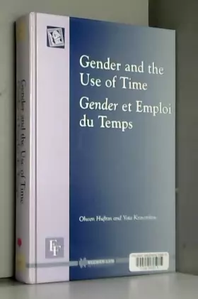 Couverture du produit · Gender and the Use of Time: Gender Et Emploi Du Temps