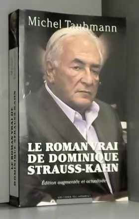 Couverture du produit · Le roman vrai de Dominique Strauss-Kahn