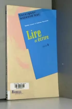 Couverture du produit · LIRE - ECRIRE CYC 3    (Ancienne Edition)