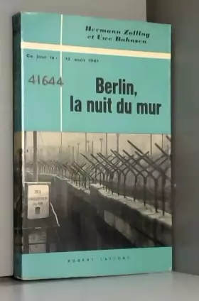 Couverture du produit · BERLIN LA NUIT DU MUR