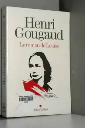 Couverture du produit · Le roman de Louise