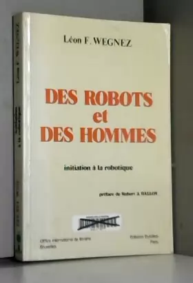 Couverture du produit · Des Robots et Des Hommes - Initiation à La Robotique