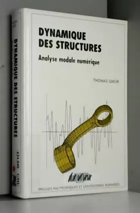 Couverture du produit · Dynamique des structures : Analyse modale numérique