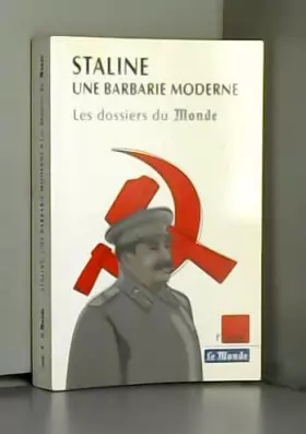 Couverture du produit · Staline, une barbarie moderne
