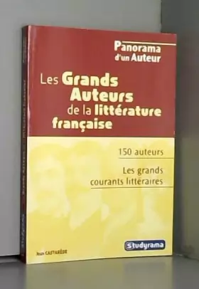 Couverture du produit · Les grands auteurs de la littérature française
