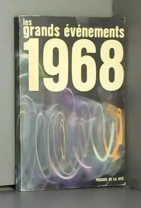 Couverture du produit · Les grands evenements. 1968