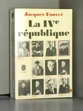 Couverture du produit · La IVe république / Fauvet, Jacques / Réf: 24514