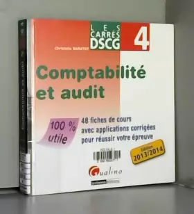 Couverture du produit · DSCG 4 Comptabilité et audit: 48 fiches de cours avec applications corrigées pour réussir votre épreuve