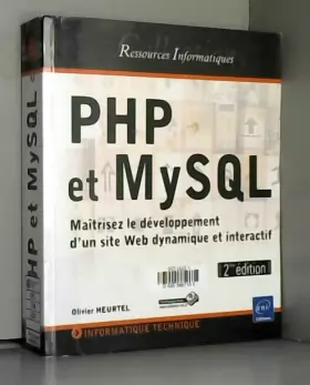 Couverture du produit · PHP et MySQL - Maîtrisez le développement d'un site Web dynamique et interactif (2ième édition)