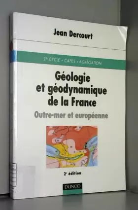 Couverture du produit · Géologie et géodynamique de la France outre-mer et européenne