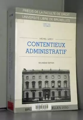 Couverture du produit · Contentieux administratif: Avec annexes : textes fondamentaux, 2ème édition
