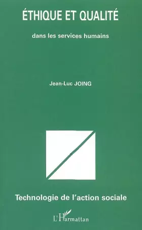 Couverture du produit · Ethique et qualité dans les services humains