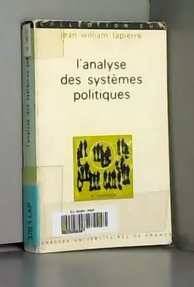 Couverture du produit · L'ANALYSE DES SYSTEMES POLITIQUES (Le Sociologue)