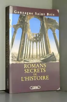 Couverture du produit · ROMANS SECRETS DE L'HISTOIRE